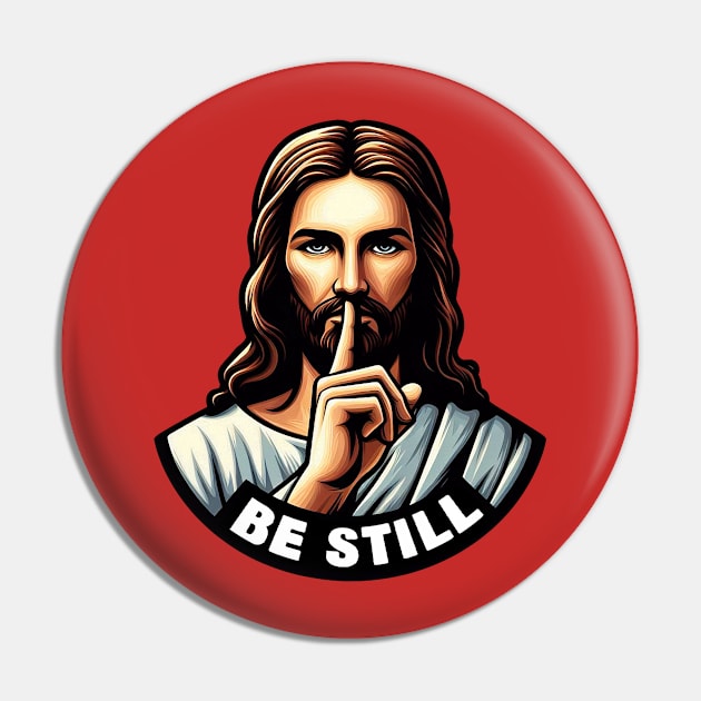 Exodus 14:14 Be Still Pin by Plushism