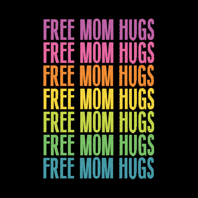 FREE MOM HUGS RAINBOW by bluesea33