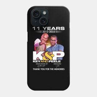 09 Year 2012 2021 K andP Key And Peele Keegan Michael Key Jordan Peele Phone Case