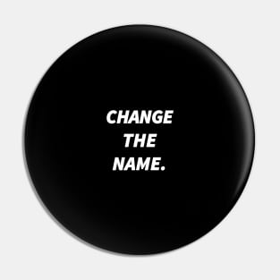 Change the Name Pin