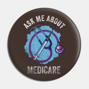 Ask Me About Medicare Pin