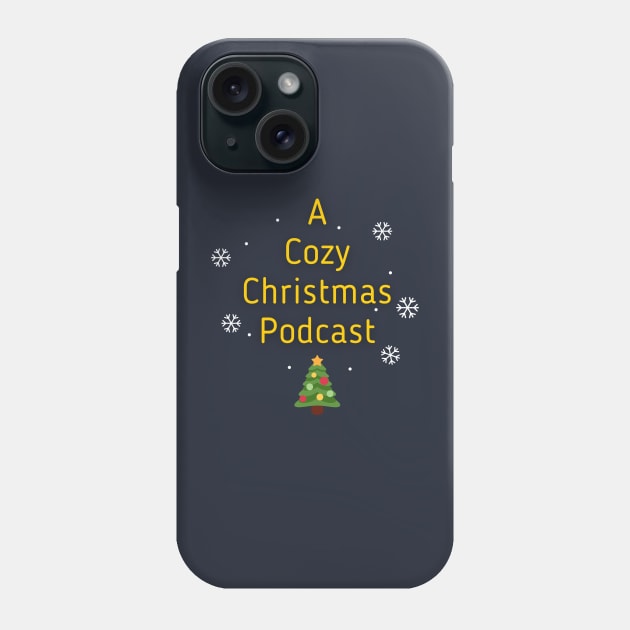 Cozy Christmas Basic Design Phone Case by A Cozy Christmas