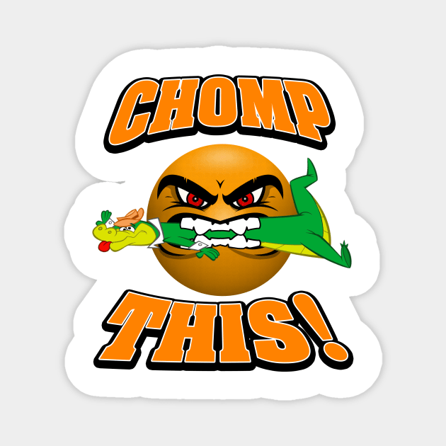 Chomp This! Magnet by BigOrangeShirtShop