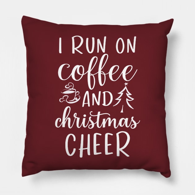 I Run On Coffee and Christmas Cheer Pillow by TVmovies