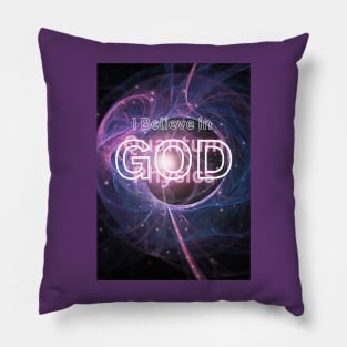 I Believe in GOD / Quantum Physics Pillow