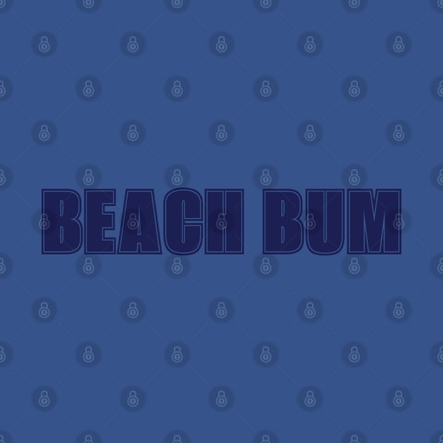 ‘Beach Bum’ by CuteTeaShirt