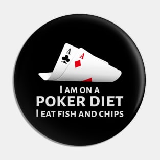 Funny No Limit Texas Holdem Poker Player Gift - Poker Diet Pin