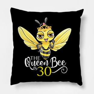 The Queen Bee Is 30 - 30th Birthday Pillow