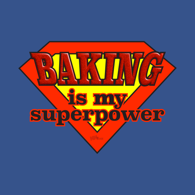 Baking-Superpower by NN Tease