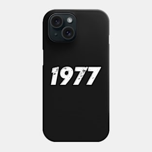 1977 - Vintage Grunge Effect Phone Case