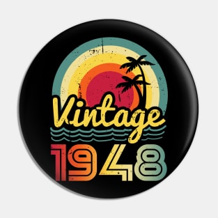 Vintage 1948 Made in 1948 75th birthday 75 years old Gift Pin