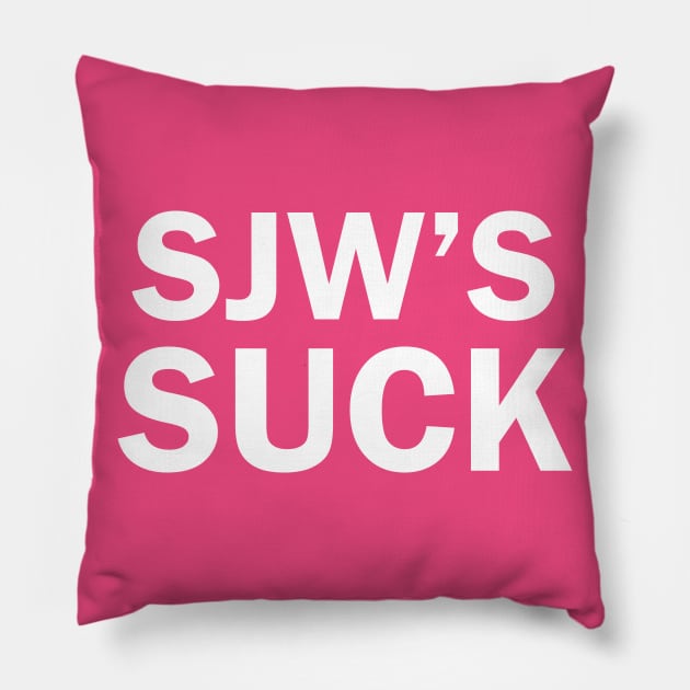 SJW's SUCK Pillow by istandwithvic