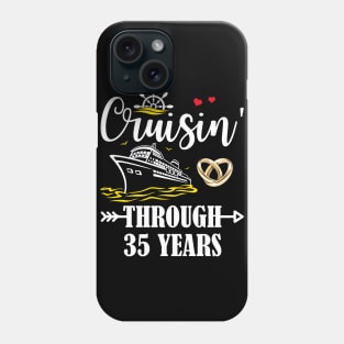 Cruising Through 35 Years Family 35th Anniversary Cruise Couple Phone Case