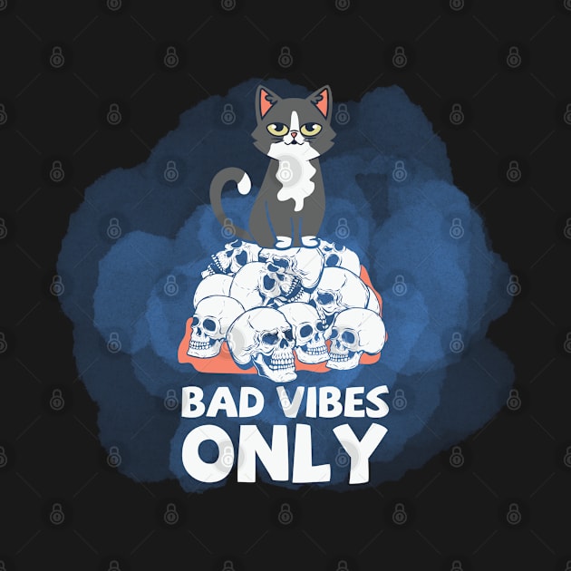 Bad Vibes Only [Blue] by Zero Pixel