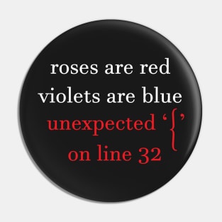 Roses are red.. The programmer version - Funny Programming Jokes - Dark Color Pin