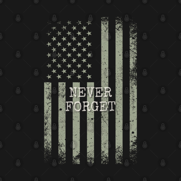 Never Forget Distressed USA Flag by Perfectly Imperfect CE