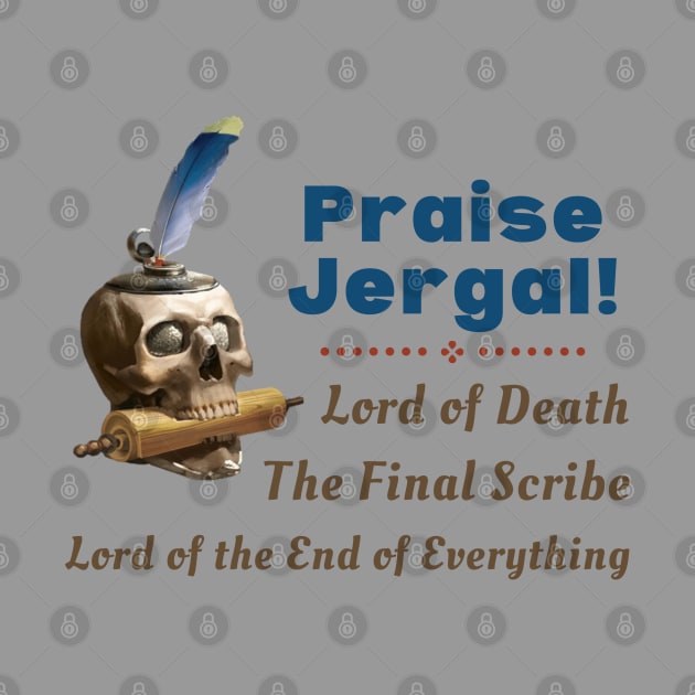 Praise Jergal - DND Pantheon God Church by CursedContent