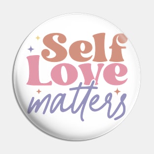 self love matters Pin