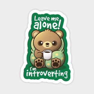 introvert bear Magnet