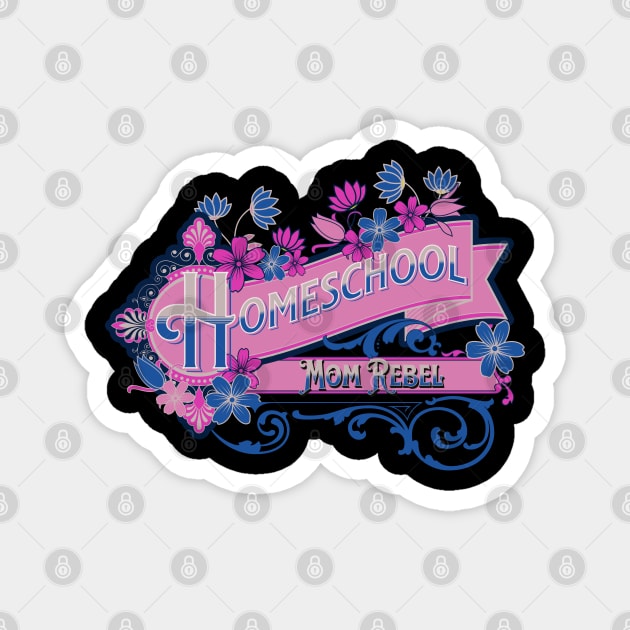 Homeschool Mom Rebel Vintage Label in Pink and Blue Magnet by BeeDesignzzz