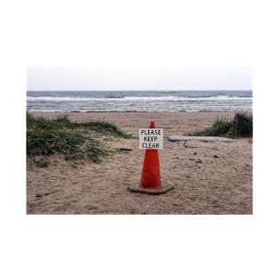 Please Keep Clear - Alnmouth beach, Northumberland, UK T-Shirt