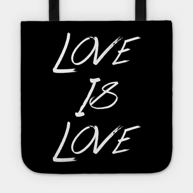 Love Is Love