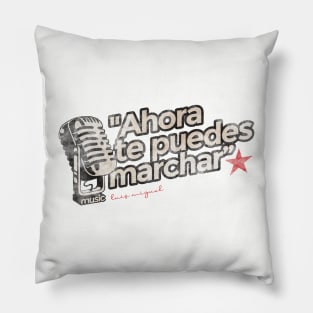 Ahora te puedes marchar - Greatest Karaoke Songs Pillow