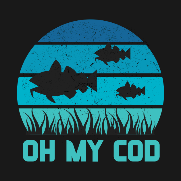 Oh my Cod Funny Fishing Fish Pun Edit by Ensjodesigns