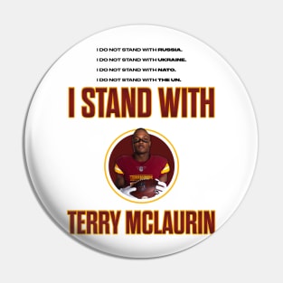 I Stand With Terry McLaurin Black Text Pin