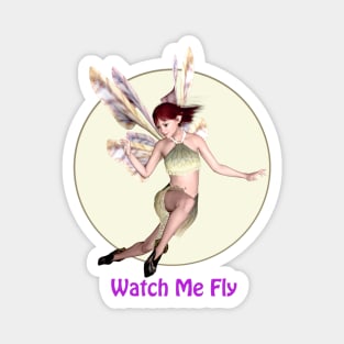 Watch me fly fairy faerie elf butterfly wings flying Magnet