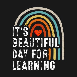 it's beautiful day for learning retro T-Shirt