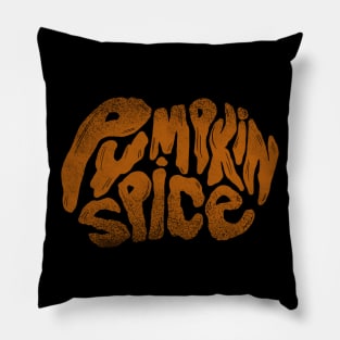 Pumpkin Spice and Everything Nice Pillow