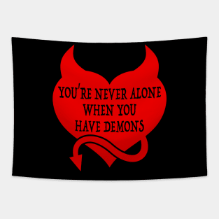 When You Have Demons Tapestry