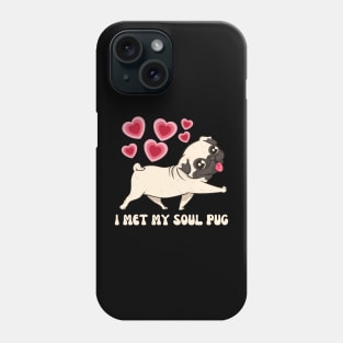 I Met My Soul Pup Valentines Gift For Dog Lovers Phone Case
