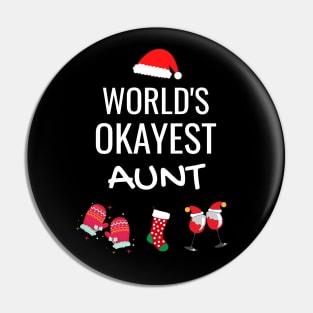 World's Okayest Aunt Funny Tees, Funny Christmas Gifts Ideas for Aunt Pin