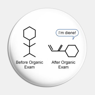 Before and after organic exam. I&#39;m diene! Pin