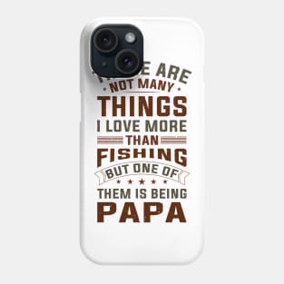 Dad Angler Funny Saying Father's Day Men Phone Case