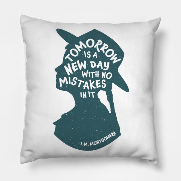 Tomorrow is a New Day With No Mistakes In It Pillow by Paper and Simple