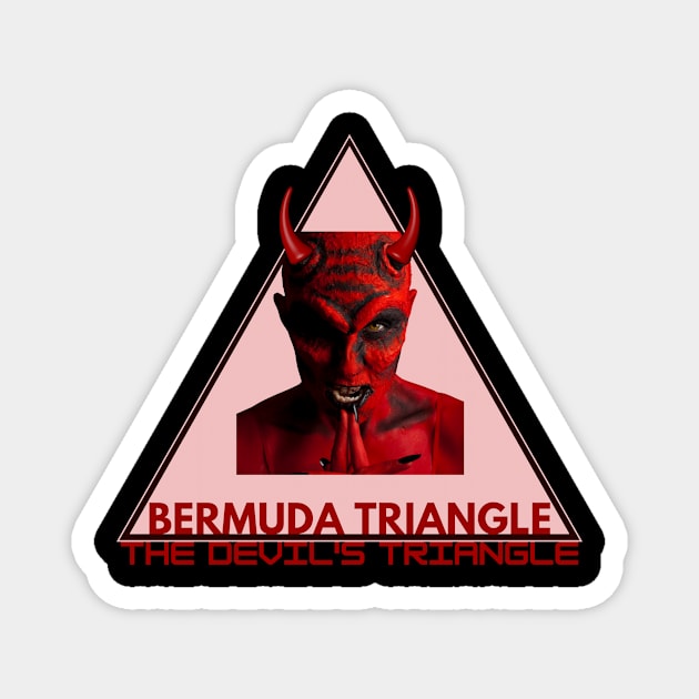 Bermuda Triangle & Devil's Triangle, the best gift Magnet by benzshope