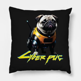 Just a Cyber Pug 2077 Pillow