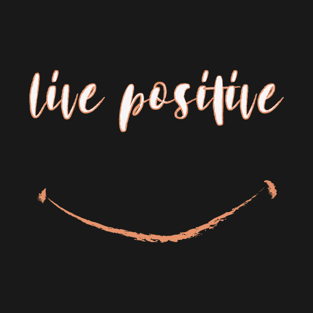 Live Positive by NAKLANT