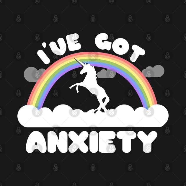 I've Got Anxiety by Flippin' Sweet Gear