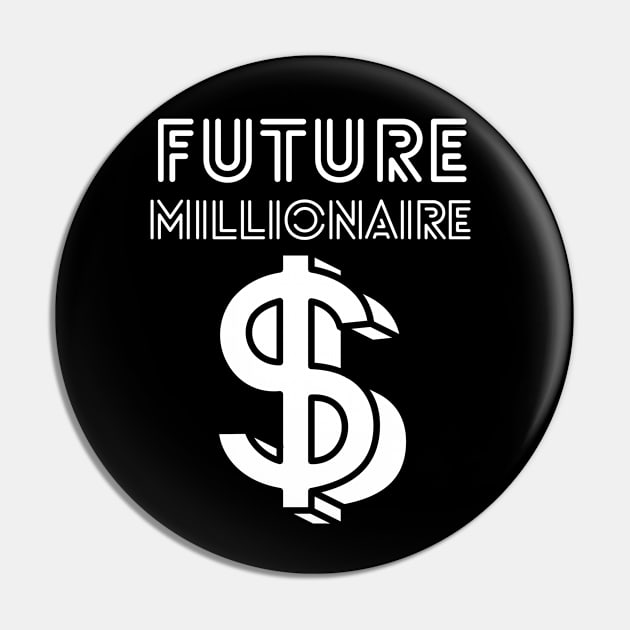 Future Millionaire - coin Pin by RIVEofficial