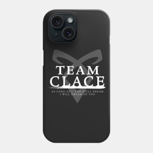 Shadowhunters - Team Clace Phone Case