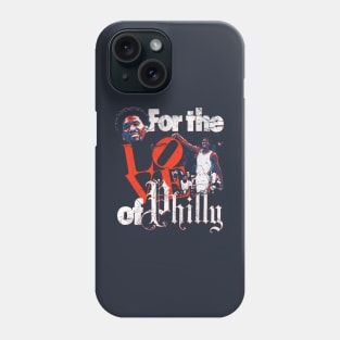 For the Love of Philly Phone Case