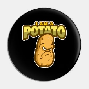 I Am a Potato Pin