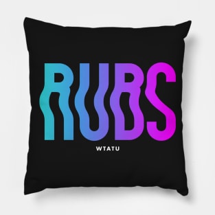 WTATU - RUBS Black Pillow