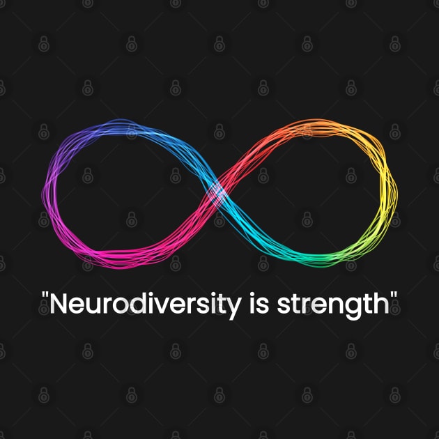 Neurodiversity is strength by DesignerDeskStd