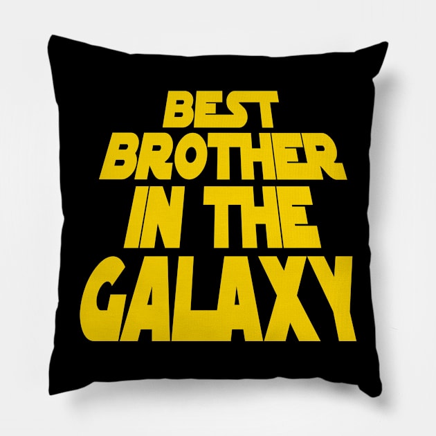 Best Brother in the Galaxy Pillow by MBK