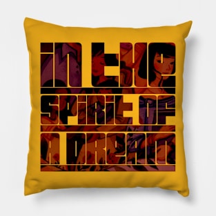 In The Spirit Of A Dream Pillow